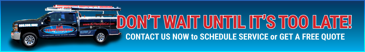 Banner suggesting to call now for heating, air conditioner or plumbing repair or installation in San Diego and Riverside Counties